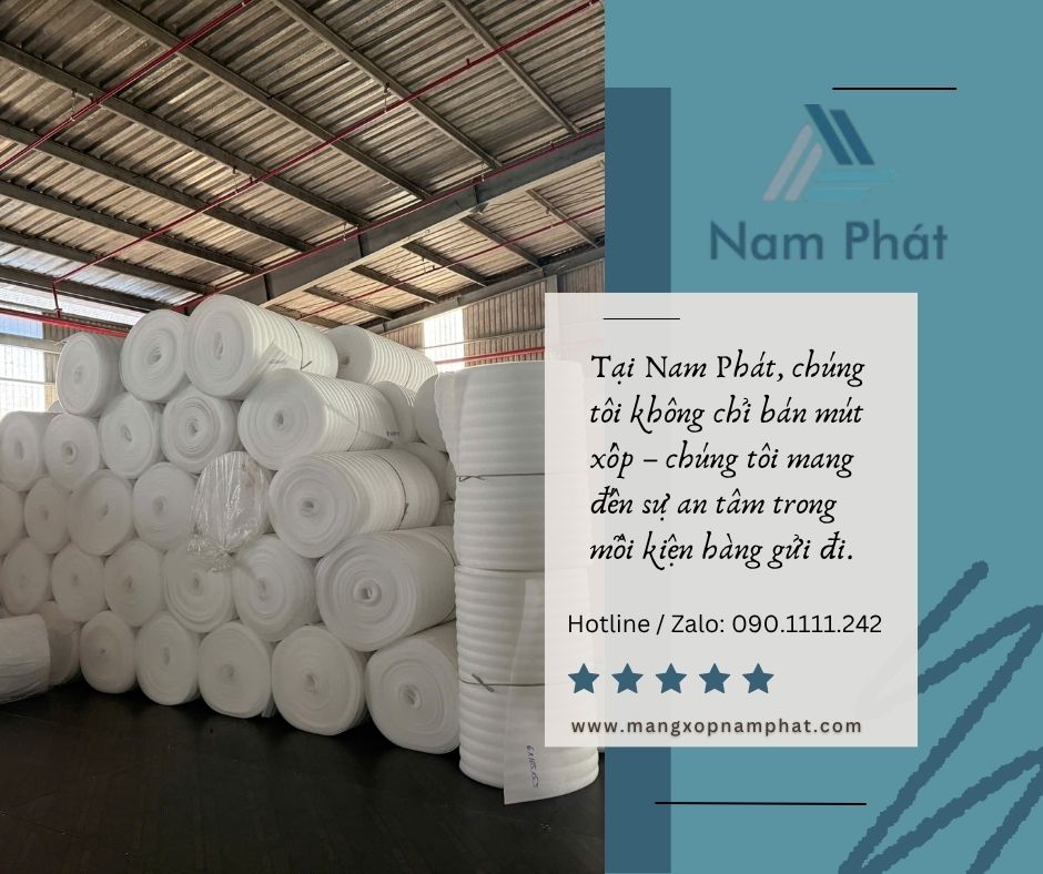 Mút Xốp Nam Phát – Giải pháp đóng gói an toàn, tiết kiệm, bảo vệ trọn vẹn mọi thiết bị gia dụng của gia đình Việt!