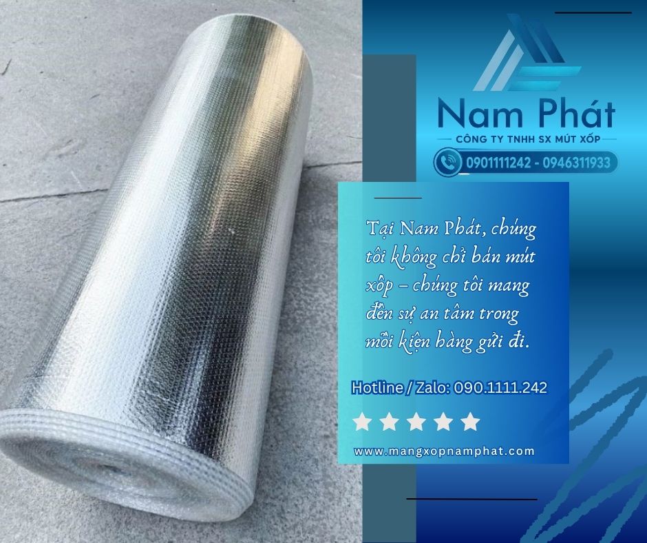 MÚT XỐP NAM PHÁT cung cấp các dòng mút xốp PE foam, PE foam tráng bạc và vật liệu phục vụ cách nhiệt, đóng gói cho doanh nghiệp, kho hàng và nhà xưởng.