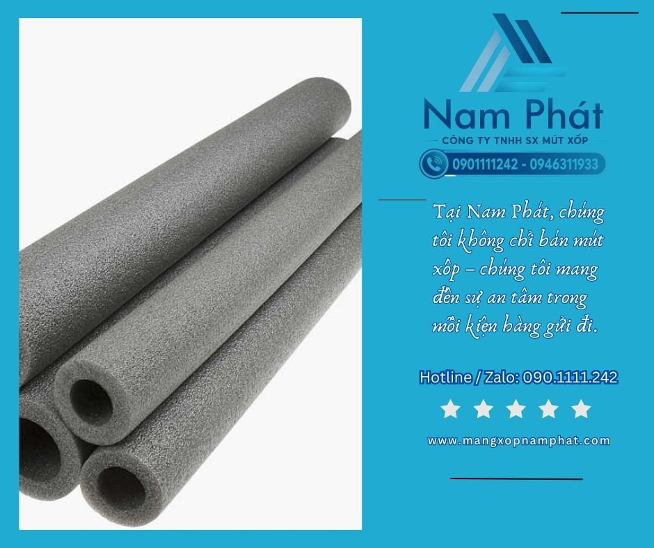 Tự hào là nhà sản xuất trực tiếp hàng đầu tại khu vực phía Nam, MÚT XỐP NAM PHÁT chuyên sản xuất, đùn ép và gia công các dòng ống xốp PE foam, ống mút xốp tròn, thanh xốp chèn khe backer rod chất lượng cao với quy cách kỹ thuật đa dạng, cam kết giá sỉ tận xưởng cạnh tranh nhất thị trường.