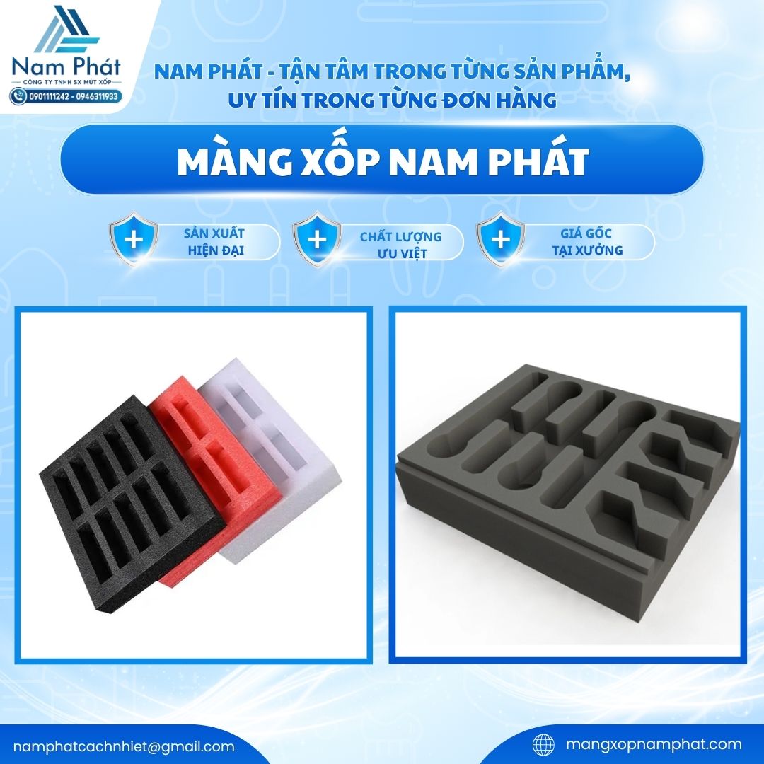 Đơn vị sản xuất bao bì đệm lót chuyên nghiệp MÚT XỐP NAM PHÁT tự hào là nhà máy trực tiếp thiết kế khuôn rập, gia công cắt bế CNC các dòng khay foam định hình cao cấp với độ chuẩn xác tuyệt đối, giá sỉ tận xưởng không qua trung gian.